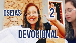 Oseias 2 - Devocional " Os doze"