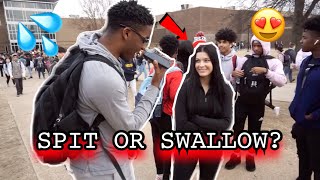 SPIT OR SWALLOW? ? | Highschool Edition