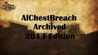 AlChestBreach Archived - 2013 Edition