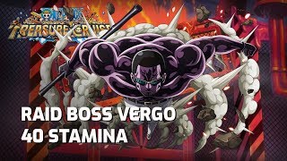 [OPTC] Raid Boss Vergo: Bamboo Demon - 40 Stamina (F2P)