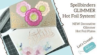 Pattern Paper and Tone on Tone Foiling using Spellbinders Glimmer! Hot Foil System