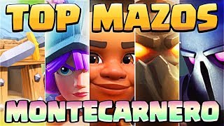 LOS MEJORES MAZOS CON MONTACARNERO | Clash Royale