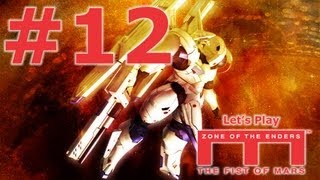 Let's Play Zone of the Enders: The Fist of Mars Ep. 12