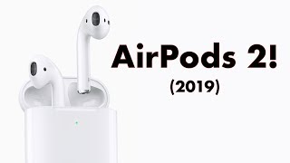 AirPods 2! (New 2019 AirPods)