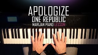 How To Play: One Republic - Apologize | Piano Tutorial Lesson + Sheets