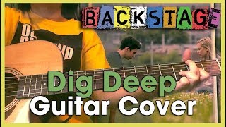 "Dig Deep" Backstage Guitar Cover [Alya and Miles Version]