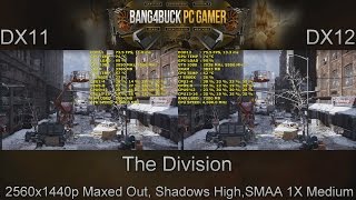 The Division DX11 VS DX12 Performance 1440P | GTX 1080 | i7 5960X 4.5GHz