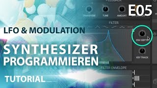 Synthesizer Tutorial Deutsch E05 – LFO & Modulation