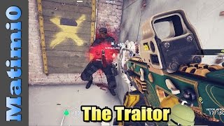 The Traitor - Rainbow Six Siege