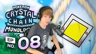THE PLAIN BADGE!! - Pokemon Crystal Chain Monolocke Randomizer w/ Astroid! EP 08!