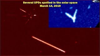 Several UFOs spotted in the solar space March 14, 2019