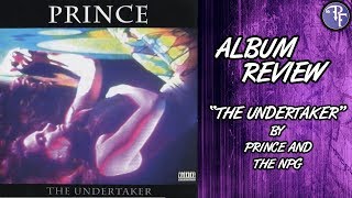 Prince: The Undertaker - Album Review (1993) - Prince and the New Power Generation