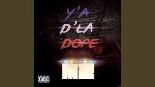 Y'a d'la dope
