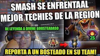 SMASH DESANIMADO POR ENFRENTARSE AL MEJOR TECHIES Y ENCIMA LE TOCA UN BOOSTEADO!! | DOTA 2