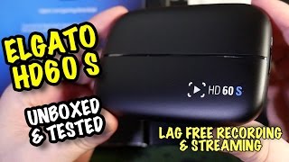 Elgato HD60s USB3.0  - LAG FREE Capture Device - Unboxing & Tested