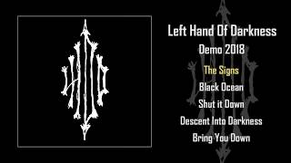 Left Hand Of Darkness - Demo 2018 FULL (Blackened Crust / Hardcore Punk / D-Beat)