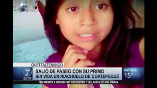 Encuentran cadáver de jovencita en Coatepeque