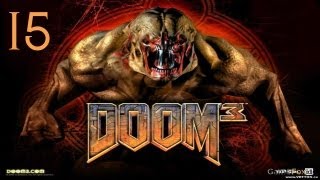 Прохождение DooM 3: Часть 15 - Роковой выбор.