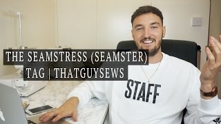 The Seamstress (Seamster) Tag | ThatGuySews | Josh Barnett