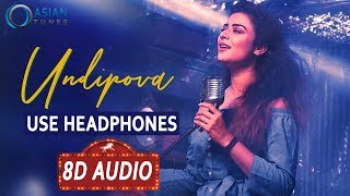 ? Undipova 8D Audio Song || Savaari Songs || Shekar Chandra || Nandu, Priyanka Sharma || Spoorthi