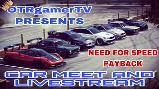 NEED FOR SPEED PAYBACK CAR MEET | CRUISE | RP|ROLEPLAY