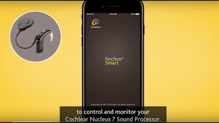Adjust Nucleus® 7 Sound Processor Volume Settings with the Nucleus® Smart App