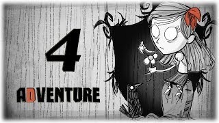 Don't Starve [Приключения] #4 - В перед к мечте (s.2) [1080р]