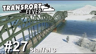 TRANSPORT FEVER S3/#27: Streckenbau nach Heisenberch City [Let's Play][Gameplay][German][Deutsch]