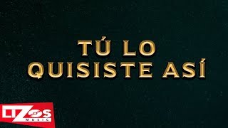 BANDA LA MISMA TIERRA - TÚ LO QUISISTE ASI (LETRA)