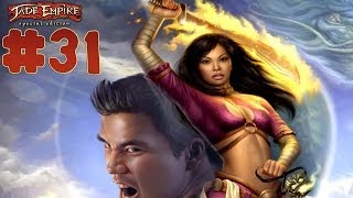 Jade Empire: Special Edition - Walkthrough - Part 31 (PC) [HD]