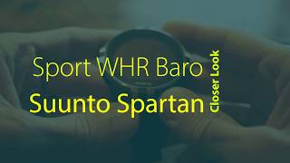 Suunto Spartan Sport WHR Baro: Closer Look