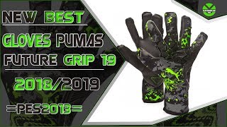 PES 2013 | New Best Gloves Puma Future Grip 19.1 • 2018 / 2019 • HD •