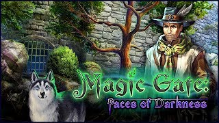 Magic Gate. Faces of Darkness Walkthrough | Волшебные врата. Лики тьмы прохождение #2
