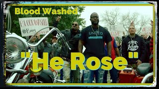NEW Christian Rap | Blood Washed - "He Rose" Music Video [Christian Music] #ChristianRap #CHH