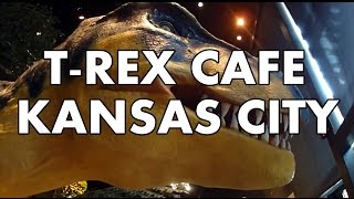 T-Rex Cafe in Kansas City