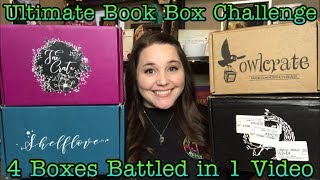 Ultimate Book Box Challenge | Battling Fae Crate, Shelflove Crate, OwlCrate, and FairyLoot