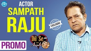 Actor Sampath Raju Exclusive Interview - Promo || Dil Se With Anjali #61