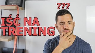 Kiedy warto odpuścić trening (luźne przemyślenia)