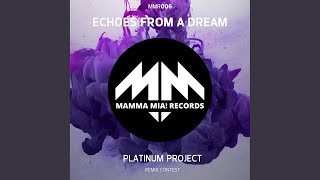 Echoes from a Dream (Tronix DJ Remix)