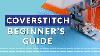 Getting a coverstitch machine│A beginners guide