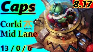 Caps as Corki Mid Lane - S8 Patch 8.17 - EUW Master - Full Gameplay