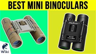 10 Best Mini Binoculars 2019