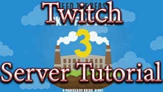 How to install a Skyfactory 3 Server On Twitch.