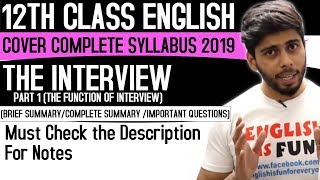 The Interview (Function of Interview) (12th Class English) (One Stop Destination for Academics)