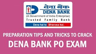 Preparation Tips and Tricks to Crack Dena bank PO Exam