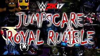 FIVE NIGHTS AT FREDDY'S JUMPSCARE ROYAL RUMBLE! ep 35 FNF