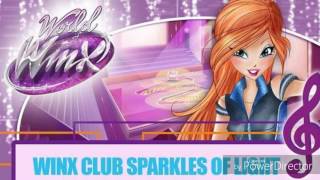 World of Winx - Winx Club Sparkles of light - [ FULL SONG ]