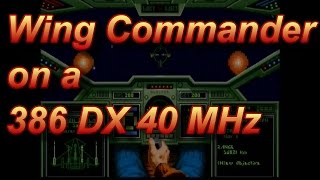 Wing Commander 386 DX 40 MHz DOS PC