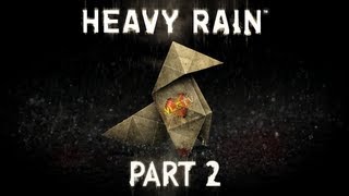 Heavy Rain (2010). Часть 2. Прохождение от WelovegamesTV / WLGTV!