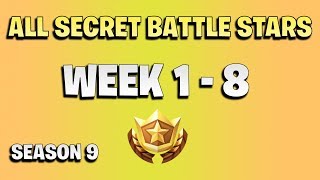 All secret battle stars week 1 to 8 - Fortnite Season 9